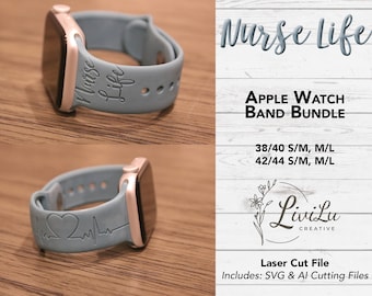 Nurse Life Watch Band Design SVG & AI Bundle, Silicone Band, Laser Engrave, Medical Nurse Appreciation Watch Band for Glowforge