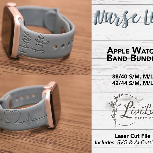 Nurse Life Watch Band Design SVG & AI Bundle, Silicone Band, Laser Engrave, Medical Nurse Appreciation Watch Band for Glowforge