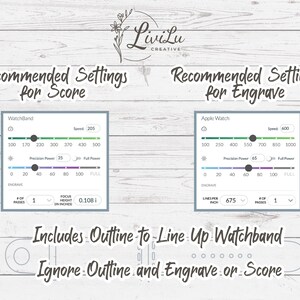 Two sets of recommended laser settings for a watch band, one for scoring and one for engraving, are shown on a light gray wooden background, with text overlaying the image.