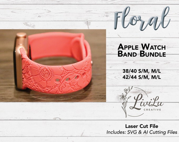 Flower Watch Band Design SVG & AI Bundle, Silicone Band, Laser Engrave, Floral Watch Band for Glowforge