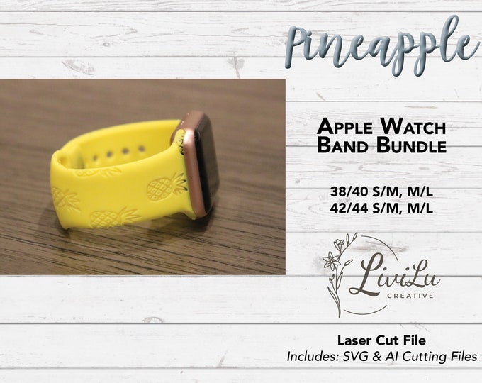 Pineapple Watch Band Design SVG & AI Bundle, Silicone Band, Laser Engrave, Fruit Watch Band for Glowforge