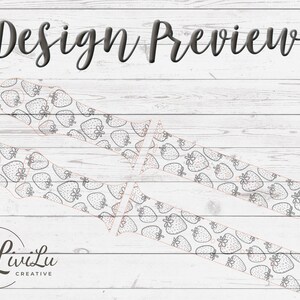 Two watch band outlines are shown with a repeating pattern of strawberries and leaves on a white wooden background.