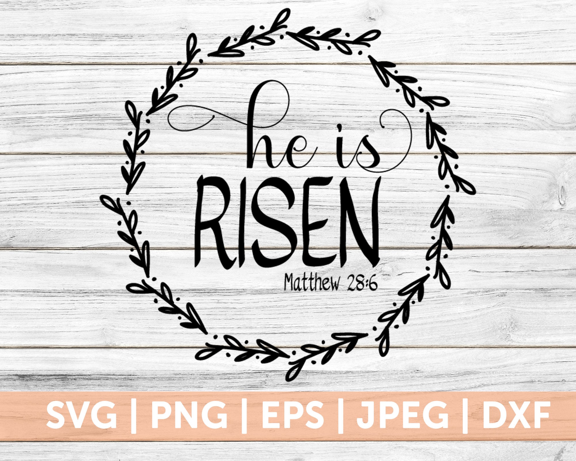 He is Risen Svg He is Risen Wreath Bible Svg Religion Svg - Etsy