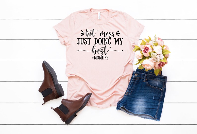 Download Hot Mess Just Doing My Best svg Mom Life svg Mothers Day ...