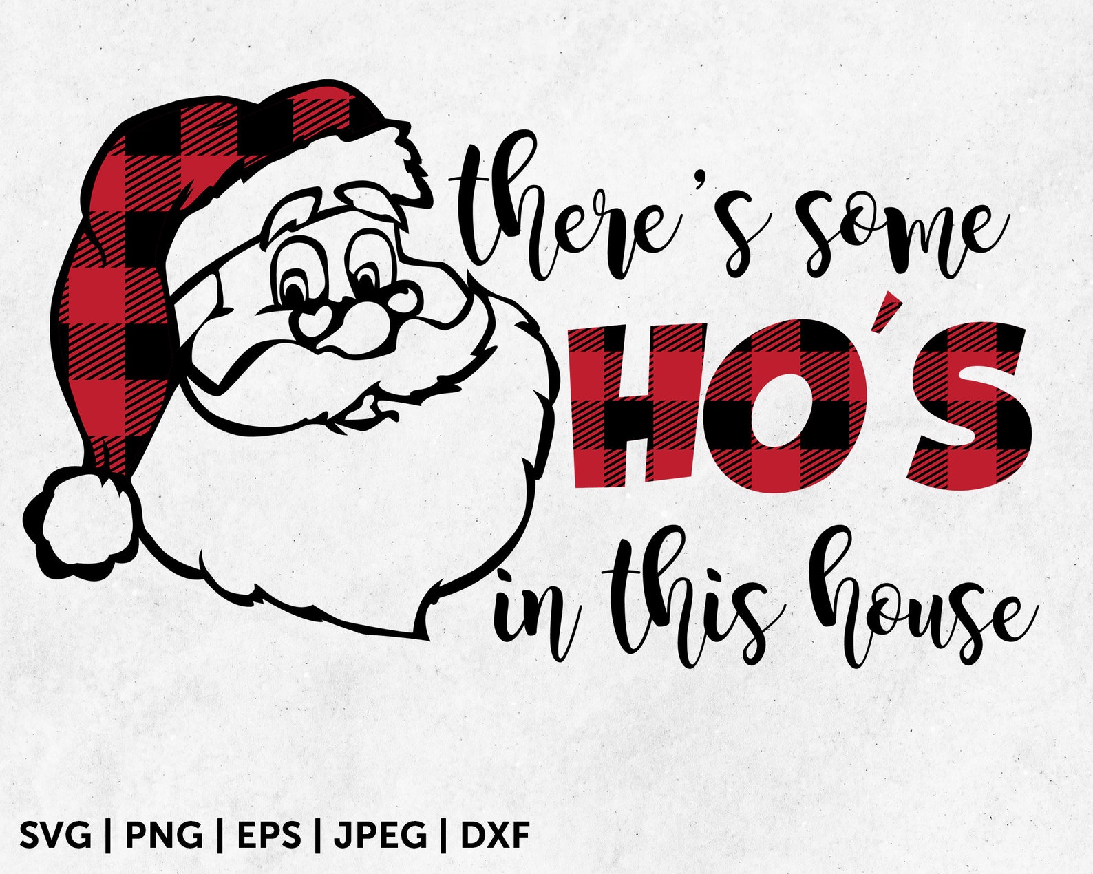 Er is wat Hos in dit huis svg, Hos in dit huis svg, Buffalo Plaid svg, Sant...