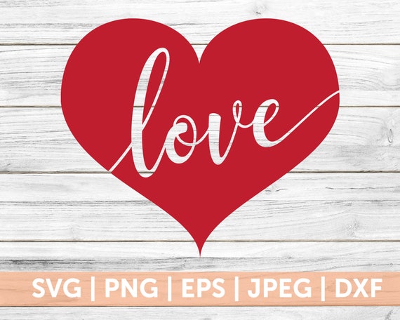Valentine SVG,Valentines Day SVG,Love SVG,Love Heart Svg,CriCut Files,Svg,Png,DxF,Silhouette cameo