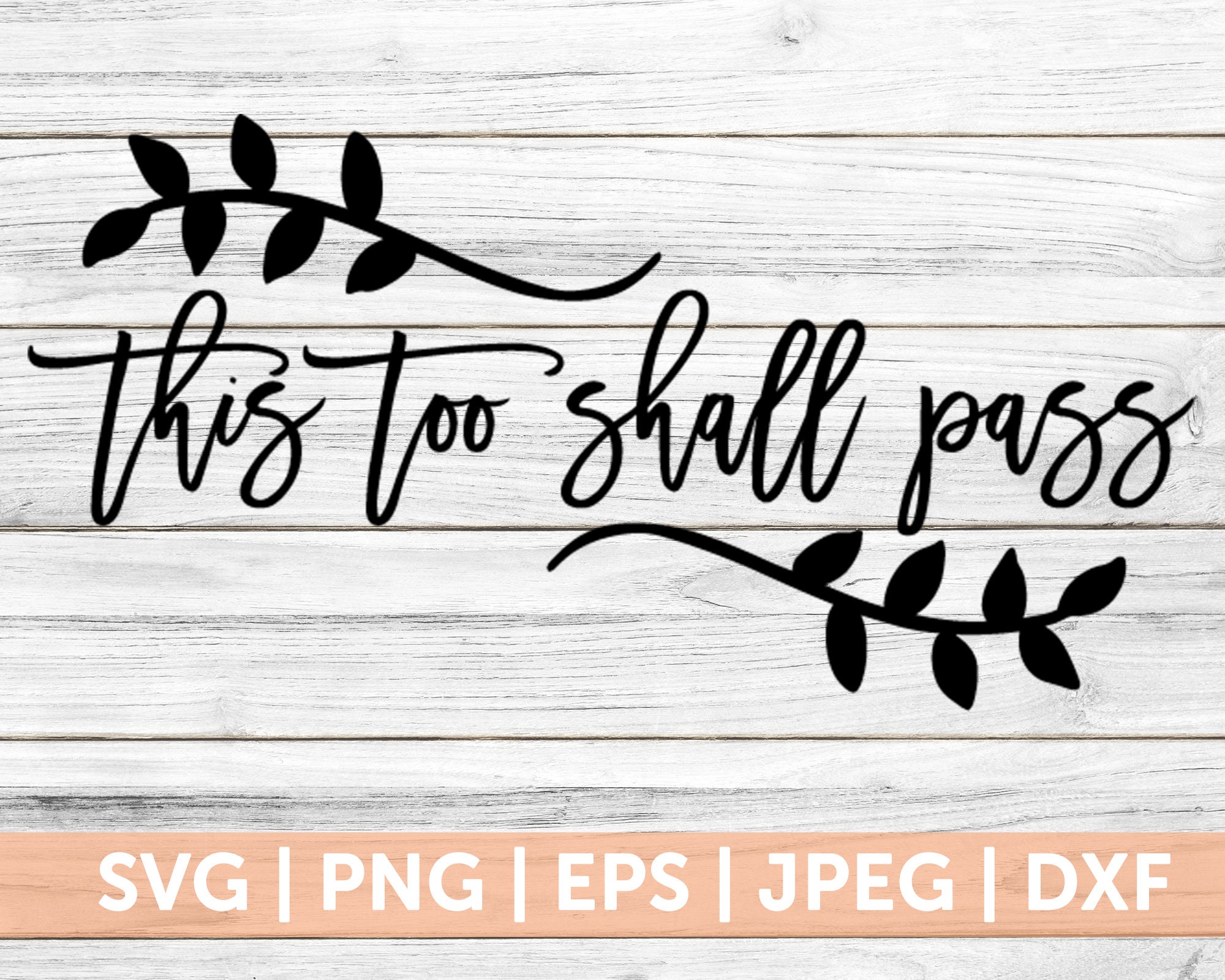 This too Shall pass svg Religion svg Silhouette and Cricut ...