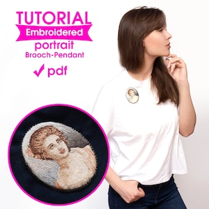 May include: An embroidered portrait brooch-pendant tutorial is advertised. The image shows a close-up of an oval-shaped embroidered portrait of a woman with a pink flower. The text "TUTORIAL Embroidered portrait Brooch-Pendant pdf" is displayed in pink.