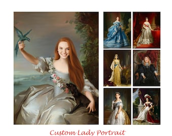 Custom Lady Portrait, Historical Royal Female Portrait, Mother's Day Gift, digital portrait from photo