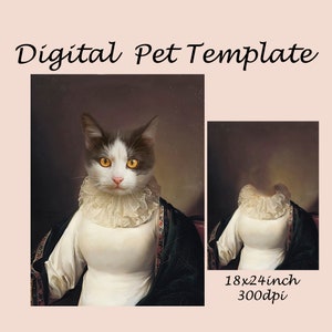 Vintage pet lady portrait costume, Royal animal portrait, Photoshop template JPG