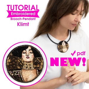 Puede incluir: Un tutorial para un broche-colgante bordado inspirado en la obra de Gustav Klimt. La imagen muestra un primer plano de la pieza terminada, que presenta el rostro de una mujer con un diseño dorado y negro. El texto "NEW!" y "pdf" también es visible en la imagen.