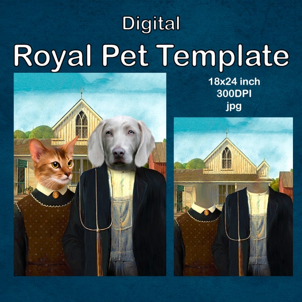 American Gothic animal portrait template, royal pet portrait backdrop costume, digital background, Photoshop template JPG