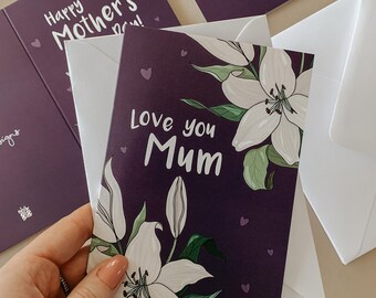 Love you Mum, Illustrated Lilies - A6 Floral Birthday Card for Mum