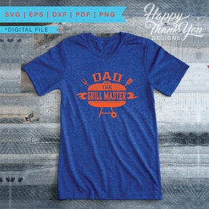 May include: A blue t-shirt with the text "DAD THE GRILL MASTER" in orange. The text is surrounded by flames and a grill icon.