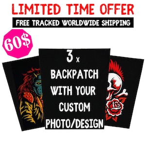 May include: Three black backpatches with custom photo/design options. One patch features a masked figure, another a skull with a mohawk and rose, and the third patch is not fully visible. Text includes "LIMITED TIME OFFER" and "60$".