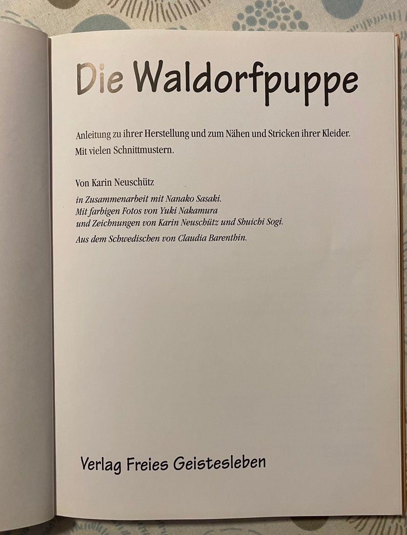 Buch: Die Waldorfpuppe, gebraucht Zustand gut. Arbeitsanleitung zur Herstellung von Waldorfpuppen Bild 2