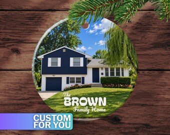 Custom New Home Ornament - Family New House Gift, Housewarming, Realtor Present, Keepsake Christmas Present