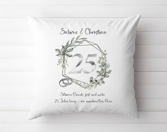 Kissen Geschenk zur Silberhochzeit mit Namen und Spruch | 25. Hochzeitstag | Personalisiertes Hochzeitsgeschenk für die silberne Hochzeit