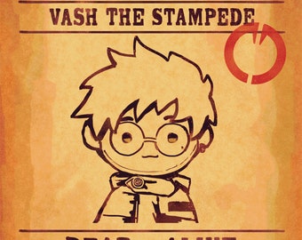 WANTED!!! Plushie Vash mini Print