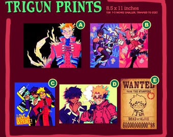 TRIGUN PRINTS
