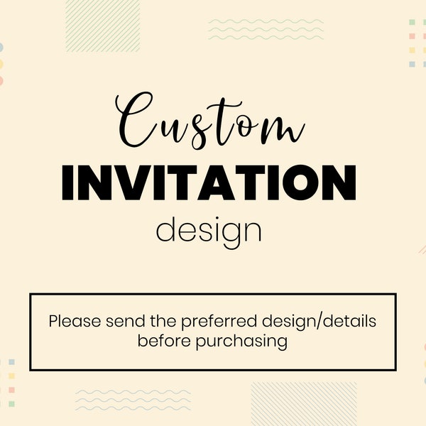 Custom Invitation Design, Custom Printable Invitation Design, Custom Digital Invitation, Request Custom Invitation, Personalized Invitation