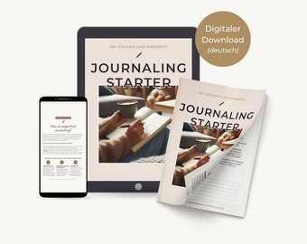 May include: A digital download of a journaling starter guide with 99 prompts and questions. The guide is available in German. The image shows a tablet, a smartphone, and a printed version of the guide.