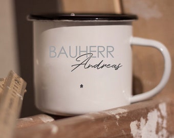 Emailletasse "Bauherr" personalisierbar mit Name als Geschenk zum Richtfest, Einzug oder Hauskauf