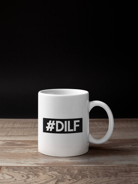 dilf mug