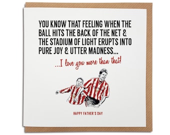 Sunderland AFC - That feeling when… Football Greetings Card | Birthday | Father's Day | Anniversary | Valentine's | Mother's Day