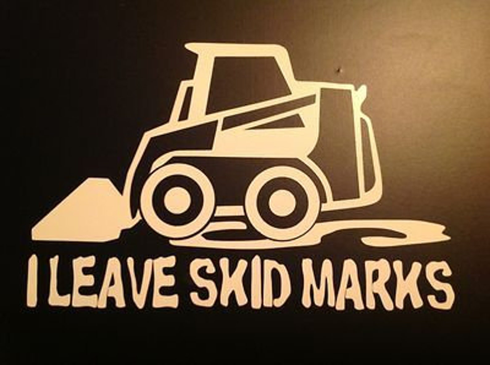 I Leave Skid Marks Skid Steer Decal Etsy