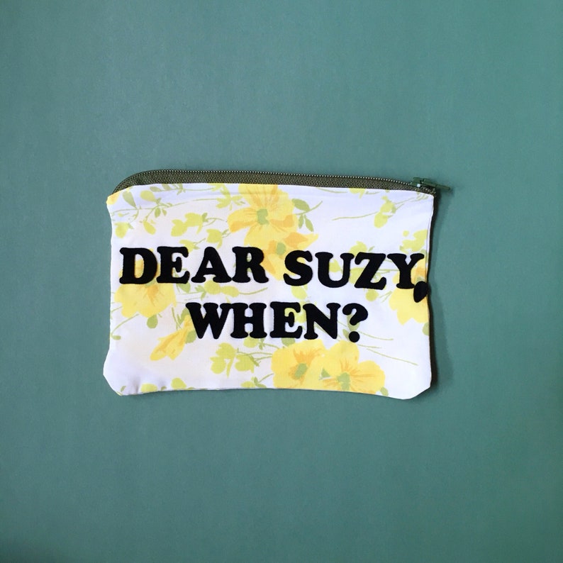 Dear Suzy When Moonrise Kingdom quote zipper pouch vintage bed sheets wes anderson film quote retro 60/'s bag