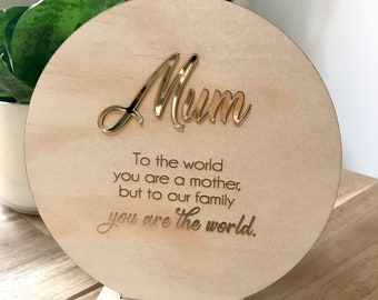 Mother's Day Gift - Personalised free standing plaque - present - custom made - wood - acrylic - laser cut - engraved quote - personalised