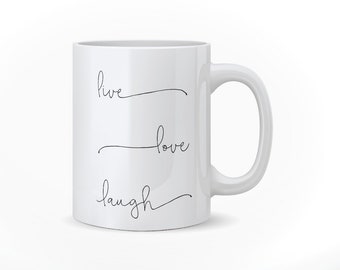 live love laugh - Mug 0.3l