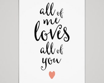 all of me loves all of you \\ Postkarte DIN A6