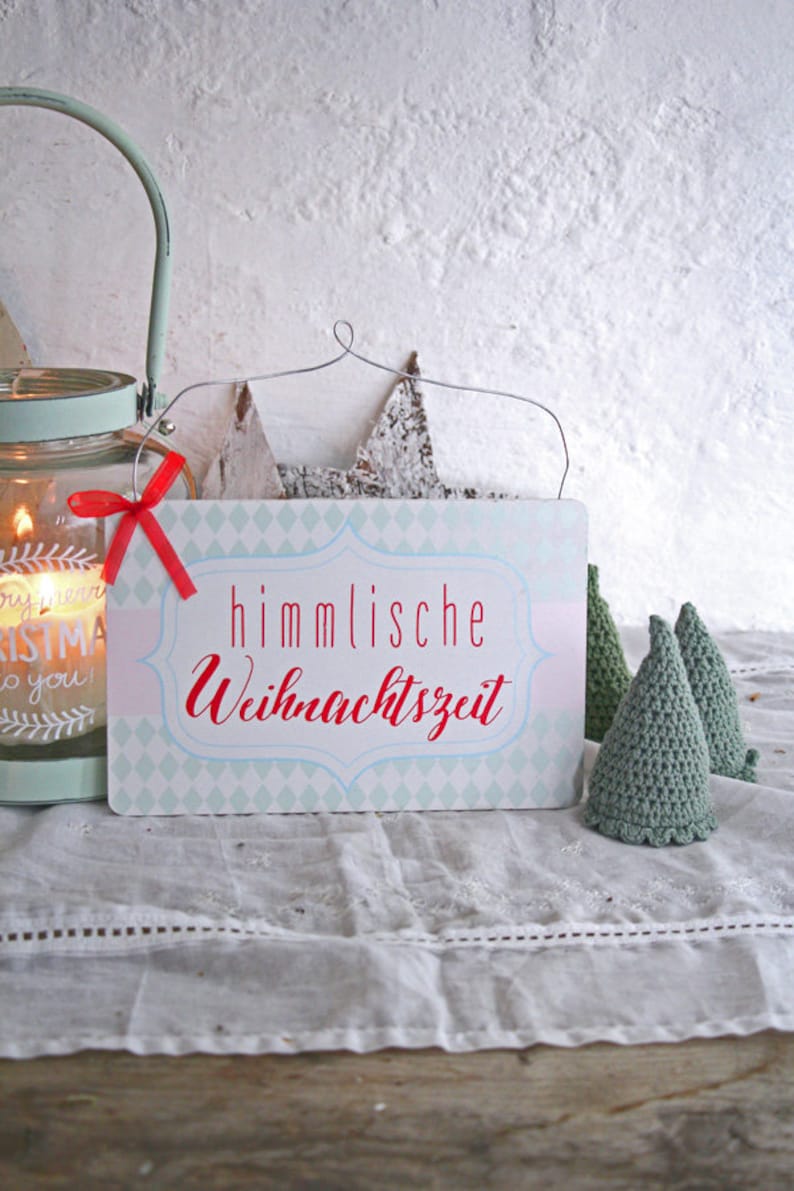 Anhänger Himmlische Weihnachtszeitt Schild Winter Winterdeko Bild 5