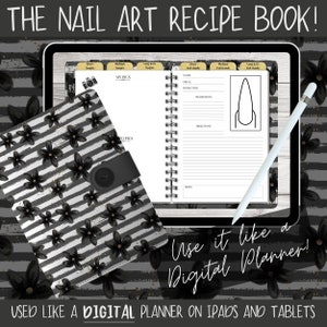 The NAIL ART Recipe Book - DIGITAL download - Black & White Floral | nail planner | digital planner | nail tech