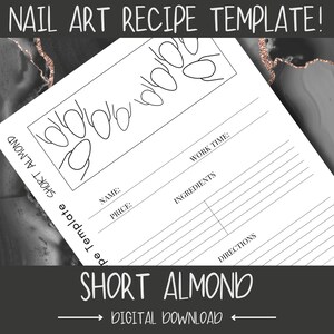 Può includere: Modello di ricetta per l'arte delle unghie stampabile con un'illustrazione in bianco e nero di unghie corte a forma di mandorla. Il modello include sezioni per il nome, il prezzo, il tempo di lavoro, gli ingredienti e le istruzioni.
