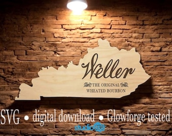 Weller Bourbon Whiskey state shaped sign set. SVG. Cut engrave file. digital download Glowforge and Xtool tested