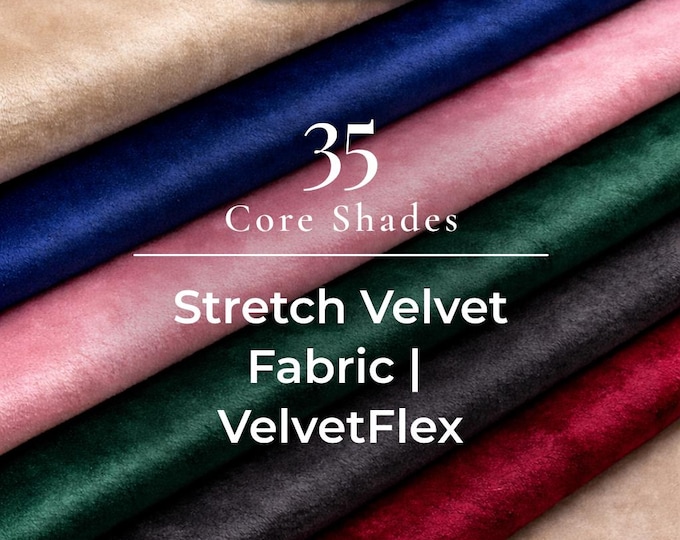 Luxury 4 Way Stretch Velvet Fabric By The Yard | Available in Many Colors | Soft and Smooth Fabric | VelvetFlex