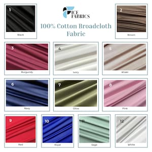 Peut inclure: Présentation d'échantillons de tissu de coton broadcloth 100% dans diverses couleurs. Les couleurs incluent le noir, le marron, le bordeaux, l'ivoire, le kaki, le marine, l'olive, le rose, le rouge, le royal, le sauge et le blanc. Le logo "ICE FABRICS" est visible.
