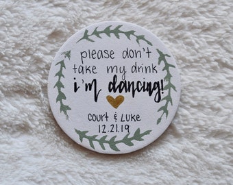 Don't Take My Drink Coasters