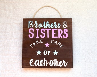 Brothers & Sisters Sign