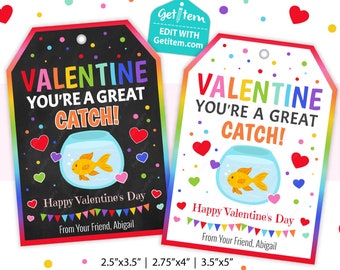 Editable Valentine Goldfish Tag, Valentine's Day Gift Tag, Valentine You're A Great Catch, Goldfish Tag,  EDIT NOW, id: 11981