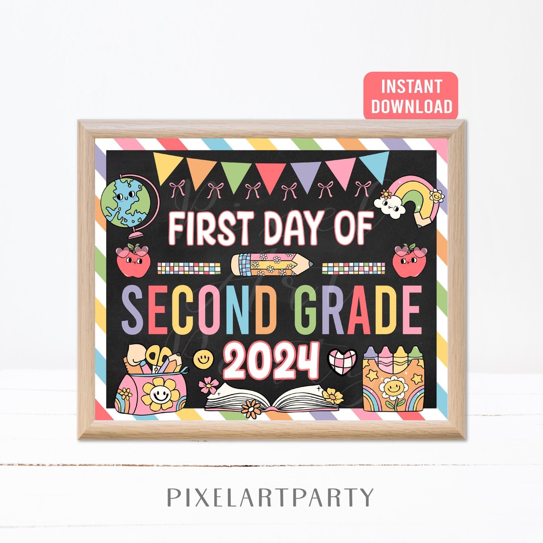 First Day of Second Grade 2024 Sign Boho Retro Back to School Sign ...