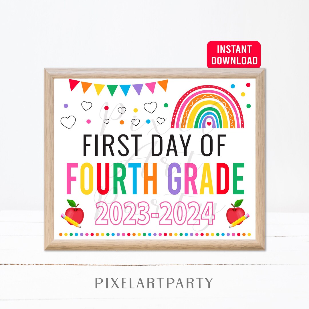 First Day of Fourth Grade 2023 Sign Rainbow Back to School - Etsy