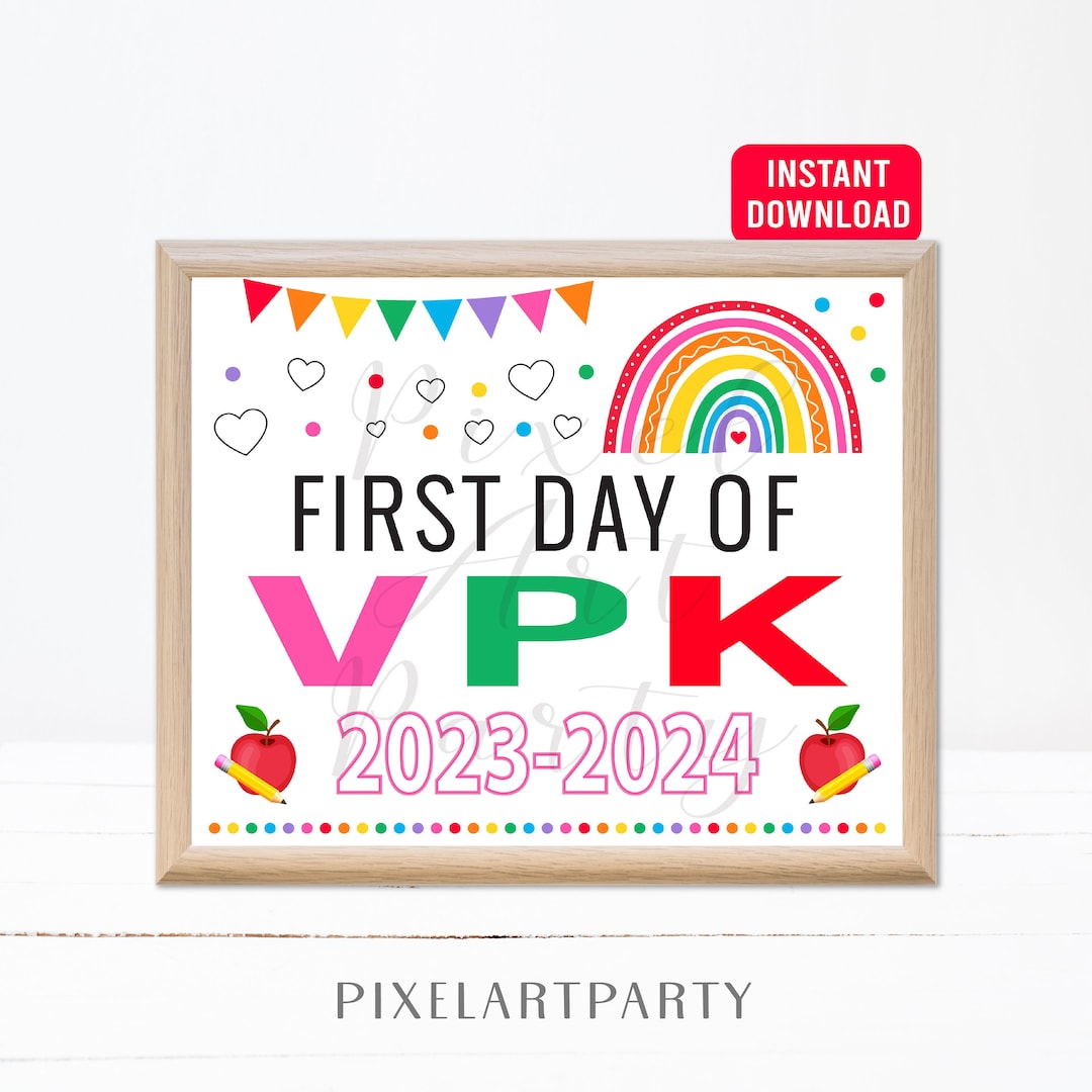 First Day of VPK 2023 Sign Rainbow Back to School Chalkboard Etsy