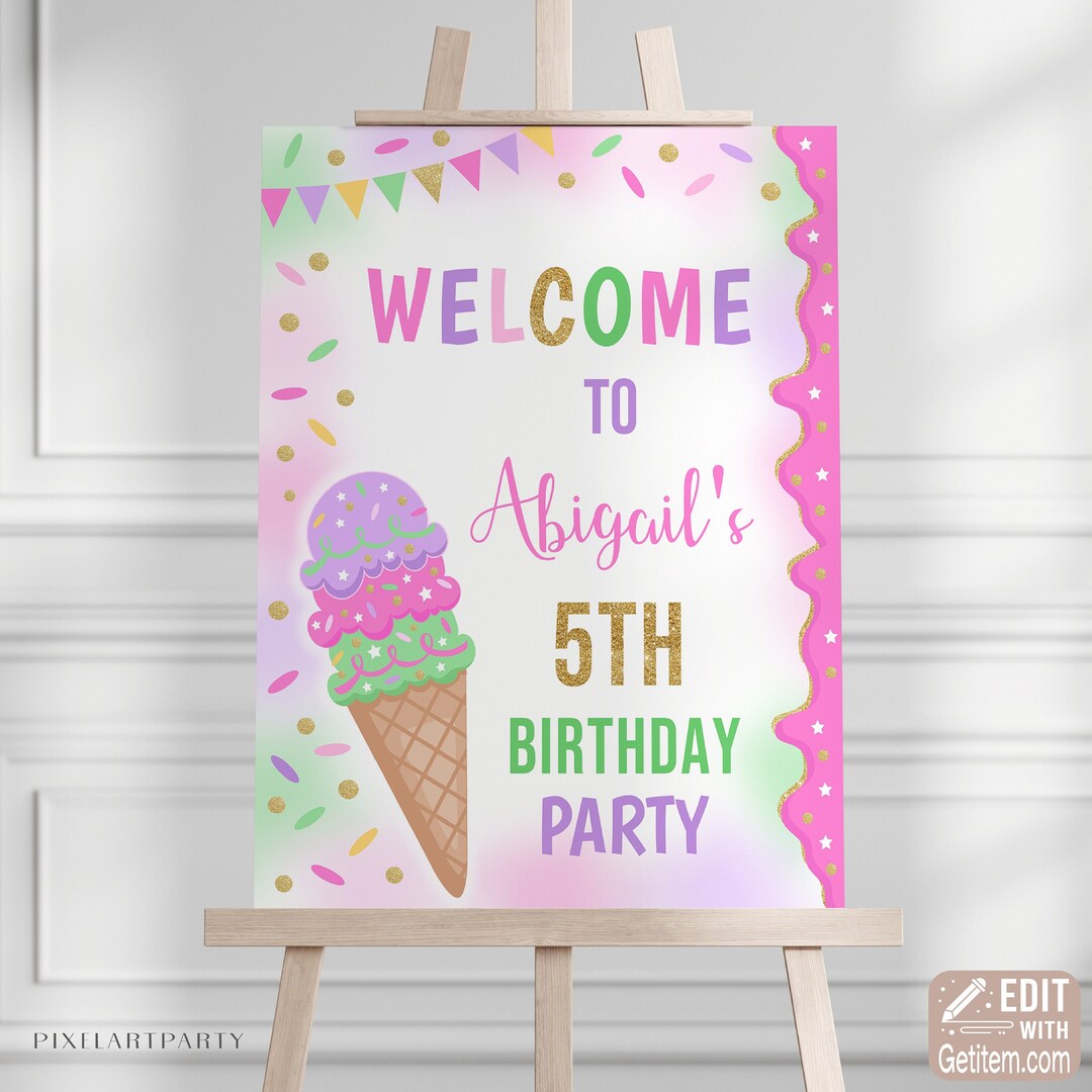 Editable Ice Cream Sign Ice Cream Birthday Sign Ice Cream