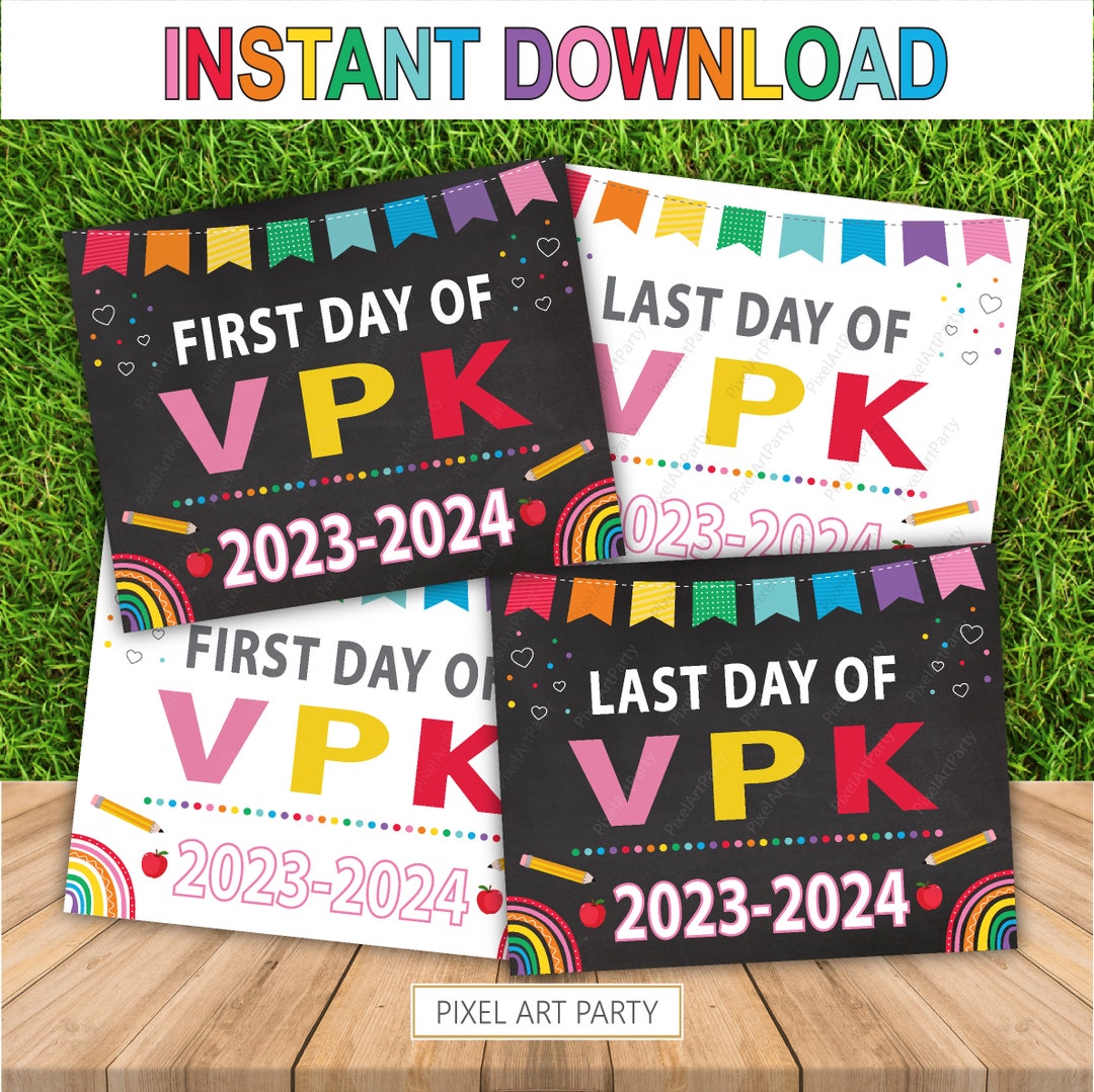 First Day of VPK 2023 Sign, Rainbow Back to School Chalkboard Sign