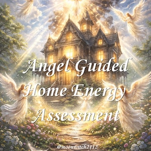Home Energy Assessment– Psychic Mediumship Scan- Archangel Guided (PDF Digital Download)