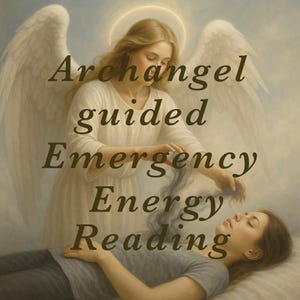 Emergency Psychic Energy/Aura Reading: Archangel Assisted Report (Made to Order- PDF)